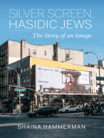 Silver Screen, Hasidic Jews: The Story of an Image