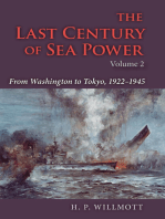 The Last Century of Sea Power, Volume 2: From Washington to Tokyo, 1922–1945