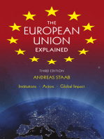 The European Union Explained: Institutions, Actors, Global Impact