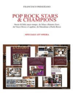 POP*ROCK STARS & CHAMPIONS: Rock di Miti senza tempo: Da Mina a Renato Zero, da Vasco Rossi a Ligabue, da Freddie Mercury a John Lennon