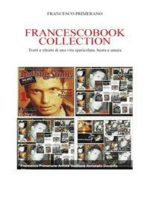 Francescobook Collection: Tratti e ritratti di una vita spericolata, beata e amata