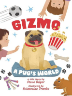 Gizmo: A Pug's World