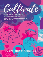Cultivate: How Neuroscience and Well-Being Support Rural Leaders to Thrive