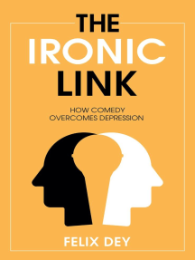 The Ironic Link by Felix Dey (Ebook) - Read free for 30 days