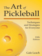 The Art of Pickleball: Techniques and Strategies for Everyone