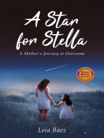 A Star for Stella: A Mother's Journey to Overcome