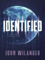 Identified: A hacker thriller