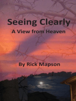 Seeing Clearly: A View from Heaven