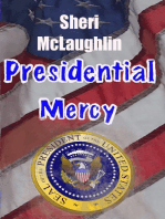 Presidential Mercy