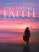 Defining Faith: Definition Series Volume 2