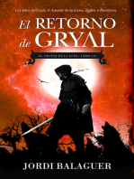 El retorno de Gryal: Los lobos de Gryal, el Amante de la Luna, llegan a Barcelona.