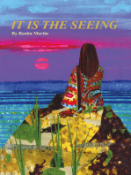 IT IS THE SEEING