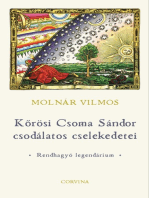 Kőrösi Csoma Sándor csodálatos cselekedetei