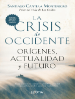 La crisis de occidente: Orígenes, actualidad y futuro