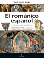 El románico español: Grandeza, misterios, códigos y expolios
