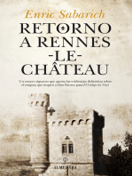 Retorno a Rennes-le-Château: El misterio al descubierto