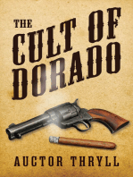 The Cult of Dorado