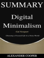 Summary of Digital Minimalism: by Cal Newport - Choosing a Focused Life in a Noisy World - A Comprehensive Summary