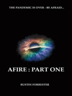 Afire : Part One: AFIRE, #1