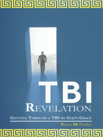 Tbi Revelation: Getting Through a Tbi by God’s Grace