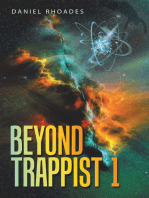 Beyond Trappist 1