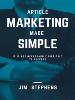 Article Marketing Made Simple: It Is Not Necessarily Difficult to Succeed