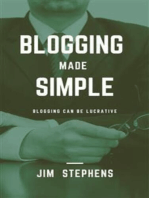 Blogging Made Simple: Blogging Can Be Lucrative