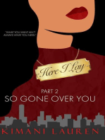 Here I Lay Part 2: So Gone Over You: Secrets From the Bridge