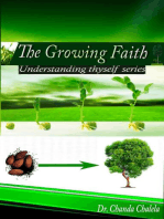 The Growing Faith: Understanding thyself, #1