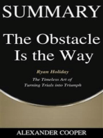 Summary of The Obstacle Is the Way: by Ryan Holiday - The Timeless Art of  Turning Trials into Triumph - A Comprehensive Summary