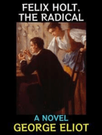 Felix Holt, The Radical: A Novel
