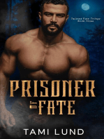 Prisoner of Fate: Twisted Fate Trilogy, #3