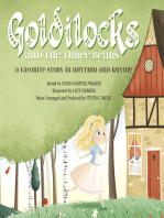 Goldilocks: A Favorite Story in Rhythm and Rhyme