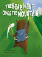 The Bear Went Over the Mountain