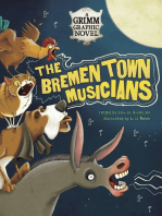 The Bremen Town Musicians: A Grimm Graphic Novel