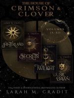 The House of Crimson & Clover Volumes IX-XII