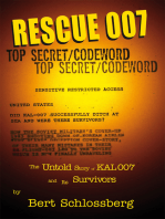 Rescue 007: Untold Story of Kal 007'S Survivors