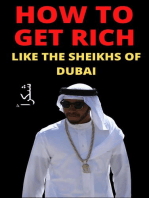 How to get Rich: Like the Sheikhs of Dubai