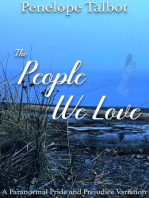 The People We Love: A Paranormal Pride and Prejudice Variation