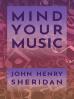 Mind Your Music