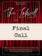 The Inkwell presents: Final Call
