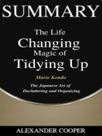 Summary of The Life Changing Magic of Tidying Up: by Marie Kondo - The Japanese Art of  Decluttering and Organizing - A Comprehensive Summary