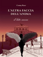 L'altra faccia dell'anima. Il lato oscuro