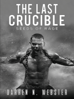 The Last Crucible