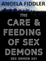 The Care and Feeding of Sex Demons
