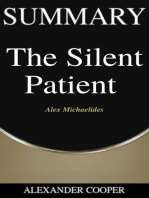 Summary of The Silent Patient: by Alex Michaelides - A Comprehensive Summary
