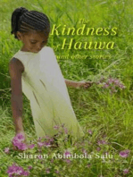 The Kindness of Hauwa and Other Stories