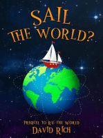 Sail the World?, Prequel to RV the World: Rich World Travels, #1