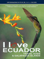 Ecuador Travel Guide & Galapagos Islands - Galapagos Travel Guide and Mainland Ecuador Guide Book. Galapagos Islands Travel Guide for Budget Travellers.