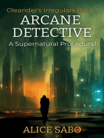 Arcane Detective: Oleander's Irregulars, #1